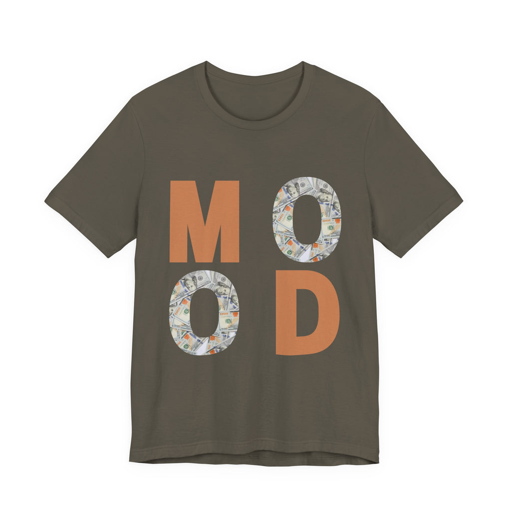Money Mood T-Shirt