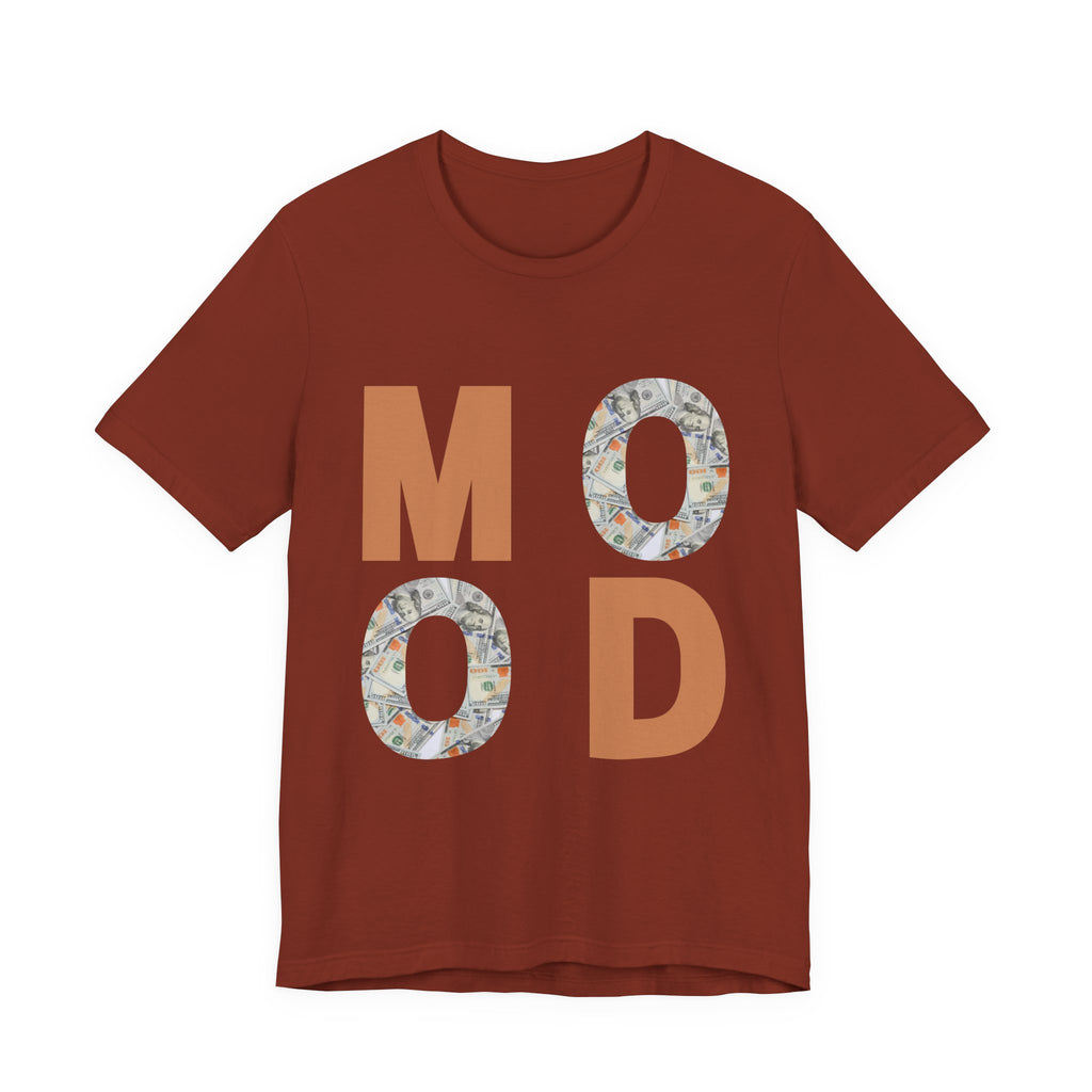 Money Mood T-Shirt