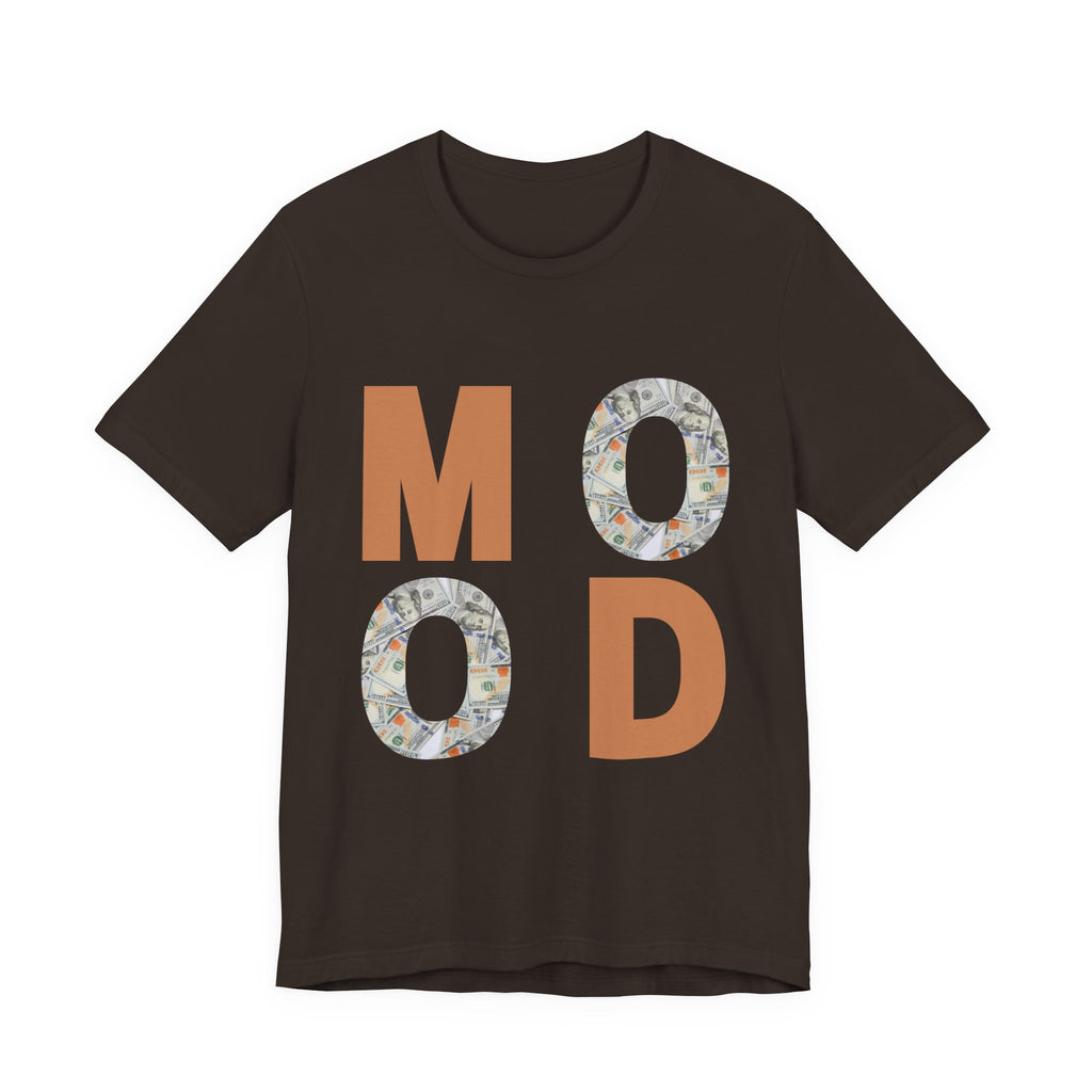 Money Mood T-Shirt